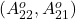 (A_{22}^o,A_{21}^o)