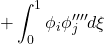 \displaystyle{+ \int_0^1 \phi_i \phi''''_j  d\xi}