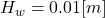H_w=0.01[m]