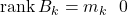 \begin{equation*} {\rm rank}\,B_k=m_k\ または\ 0 \end{equation*}