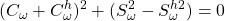 \displaystyle{(C_{\omega}+C^h_{\omega})^2+(S^2_{\omega}-S^{h2}_{\omega})=0}