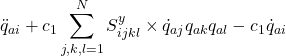 \displaystyle{{\ddot{q}_{ai}} +c_1\sum_{j,k,l=1}^N S^y_{ijkl}\times \dot{q}_{aj}q_{ak}q_{al}-c_1{\dot{q}_{ai}} }