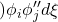 \displaystyle{) \phi_i \phi_j''d\xi }