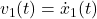 v_1(t)=\dot{x}_1(t)