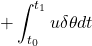 \displaystyle{ +\int_{t_0}^{t_1} u\delta\theta dt }