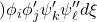 \displaystyle{) \phi_i \phi_j' \psi'_k \psi''_\ell d\xi  }