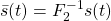 \bar{s}(t)=F_2^{-1}s(t)