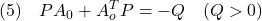 \displaystyle{(5)\quad PA_0+A_o^TP=-Q\quad(Q>0) }