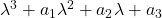 \lambda^3+a_1\lambda^2+a_2\lambda+a_3