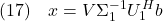 \displaystyle{(17)\quad x=V\Sigma_1^{-1} U_1^Hb }