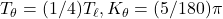 T_\theta=(1/4)T_\ell,K_\theta=(5/180)\pi