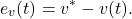 \begin{eqnarray*} e_v(t)=v^*-v(t). \end{eqnarray*}