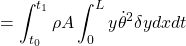 \displaystyle{ =\int_{t_0}^{t_1}\rho A \int_0^{L} {y}\dot{\theta}^2\delta{y}dxdt }