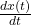 \frac{dx(t)}{dt}