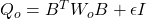 Q_o=B^TW_oB+\epsilon I