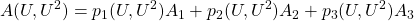 \displaystyle{ A(U,U^2)=p_1(U,U^2)A_1+p_2(U,U^2)A_2+p_3(U,U^2)A_3 }