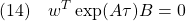 {\displaystyle{(14)\quad w^T\exp(A\tau)B=0 }