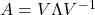 A=V\Lambda V^{-1}