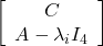 \left[\begin{array}{c}C\\ A-\lambda_i I_4\end{array}\right]