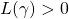 L(\gamma)>0